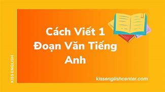 Đoạn Văn Tiếng Anh Hay